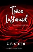 Twice Inflamed