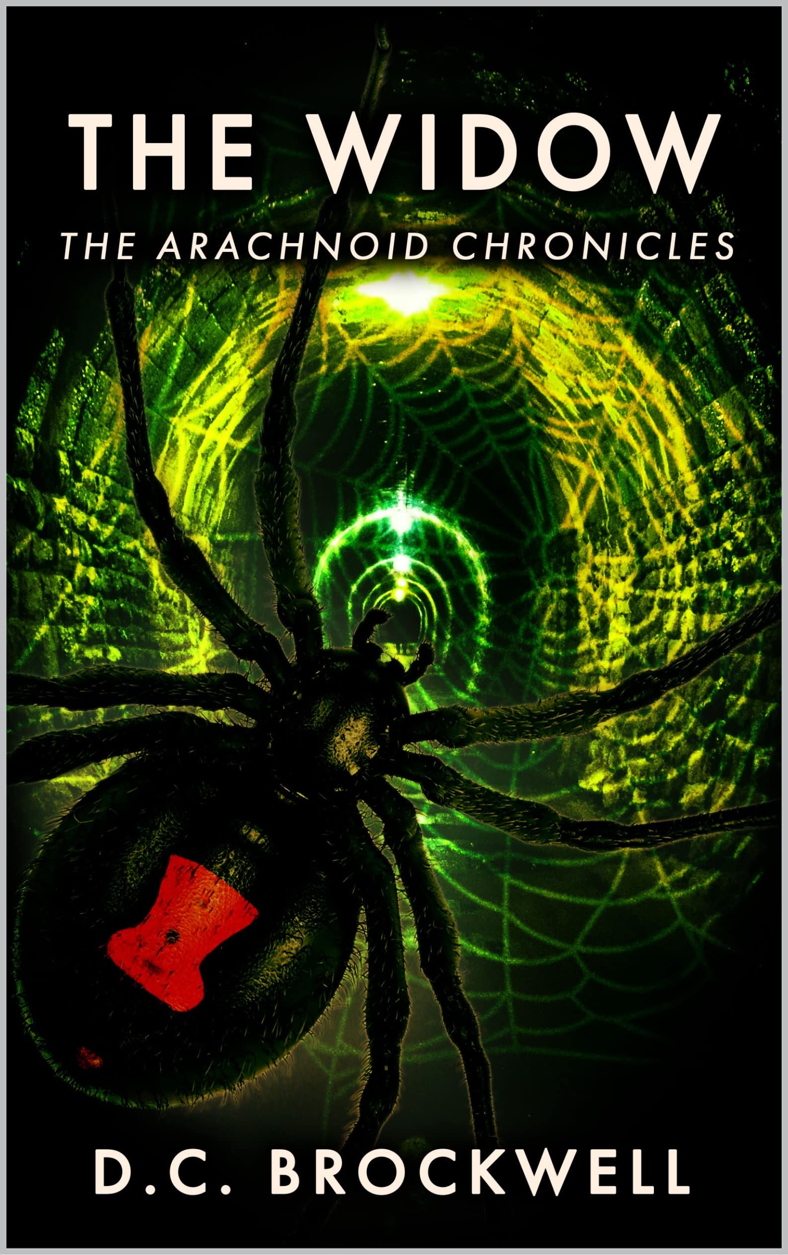The Widow: A Monster Horror Novel (The Arachnoid Chronicles Book 1)