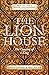 The Lion House: The Rise of Suleyman the Magnificent