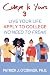 College is Yours 3: Live Your Life - Apply to College - No Need to Freak