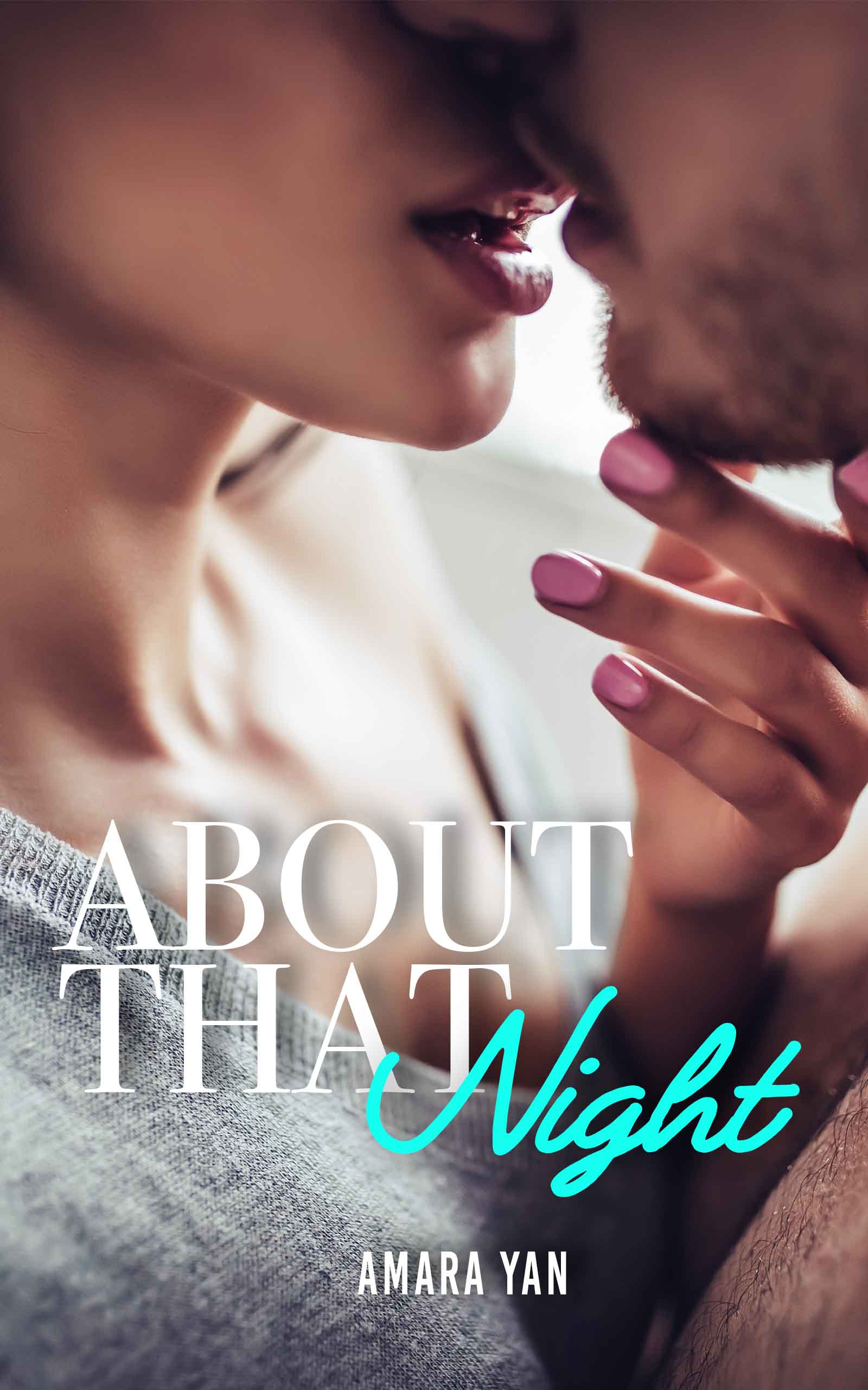 About That Night (Kindle Edition)