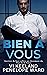Bien à Vous (French Edition)