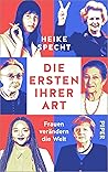Die Ersten ihrer Art