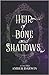 Heir of Bone and Shadows (Gravestone #2)