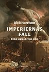 Imperiernas fall ...