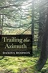Trailing the Azimuth