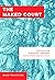 The Naked Court by David Fowler