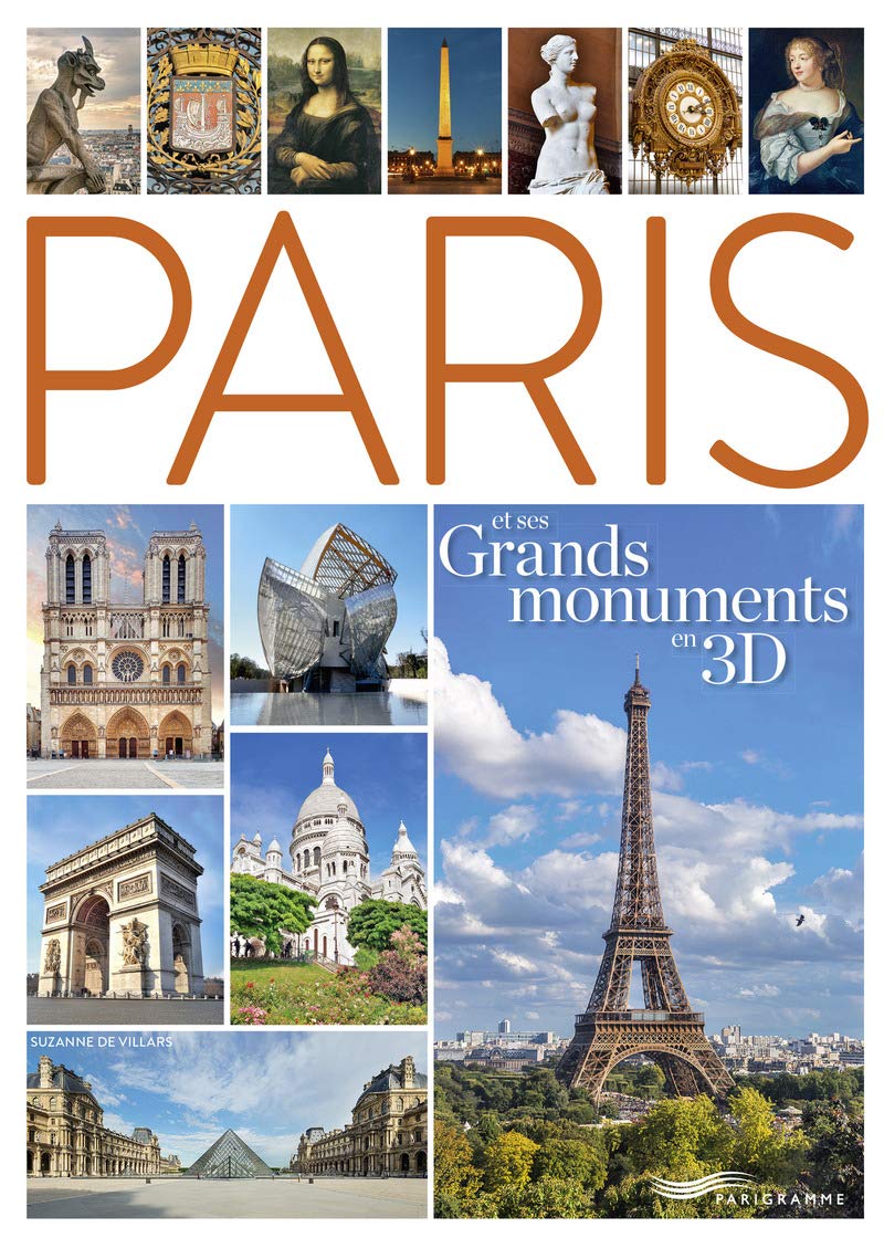 Paris et ses Grands Monuments en 3D