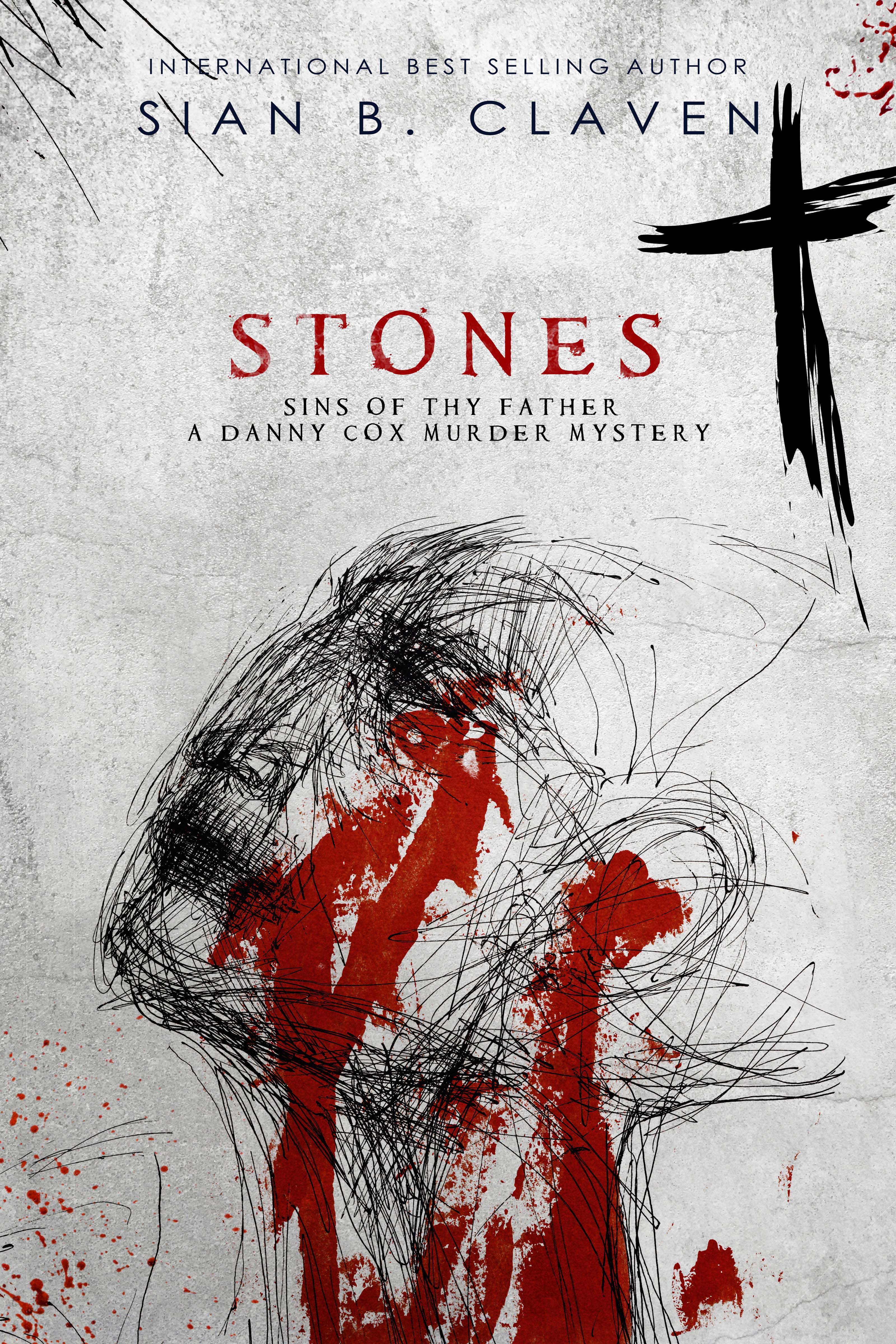 Stones (Sins of the Father, #2; Danny Cox Mysteries, #2)