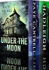 Under the Moon: A...
