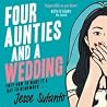 Four Aunties and ...
