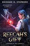 Reecah's Gift (Legends of the Lurker, #2) Reecah's Gift (Legends of the Lurker, #2)