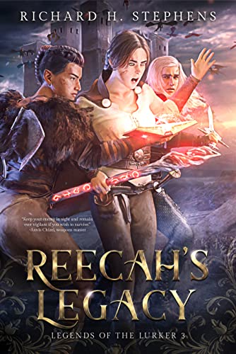 Reecah's Legacy (Legends of the Lurker, #3)