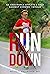 Run Down: An Endurance Athl...