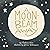 A Moonbeam Away: (Personali...