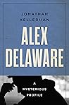 Alex Delaware: A ...
