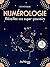 Numérologie. Réveillez vos supers-pouvoirs by Céline Colle