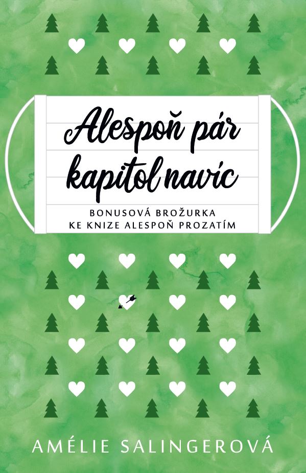 Alespoň pár kapitol navíc (Alespoň prozatím, #1.5)