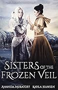 Sisters of the Frozen Veil