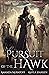 Pursuit of the Hawk (A Rebe...