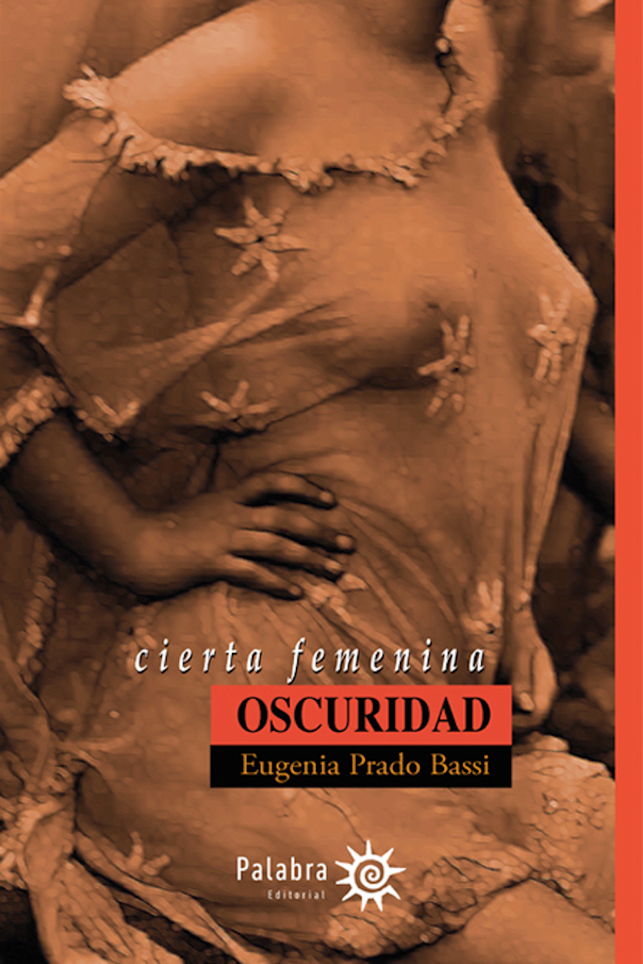 Cierta Femenina Oscuridad