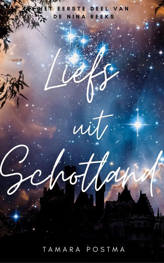 Liefs uit Schotland (Nina #1)