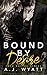 Bound by Desire (Cosa Nostr...