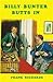 Billy Bunter Butts In (Billy Bunter, #9)