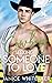 Cowboy Seeking Someone to Love (Cowboys of Moss Creek)