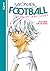 Sayonara, Football 12 by Naoshi Arakawa Sayonara, Football 12 by Naoshi Arakawa