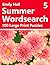 Summer Wordsearch 5: 100 La...