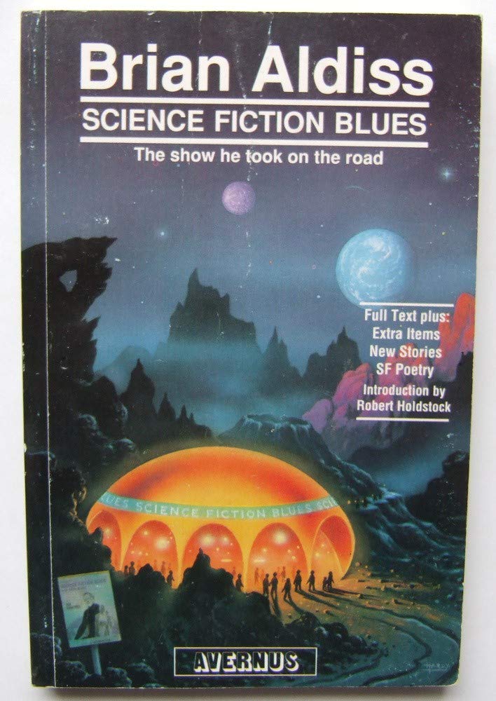 Science Fiction Blues: The Show That Brian Aldiss Took on the Road