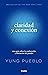 Claridad y conexión: una guía sobre la exploración y liberación del pasado