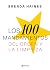 Los 100 mandamientos del or...