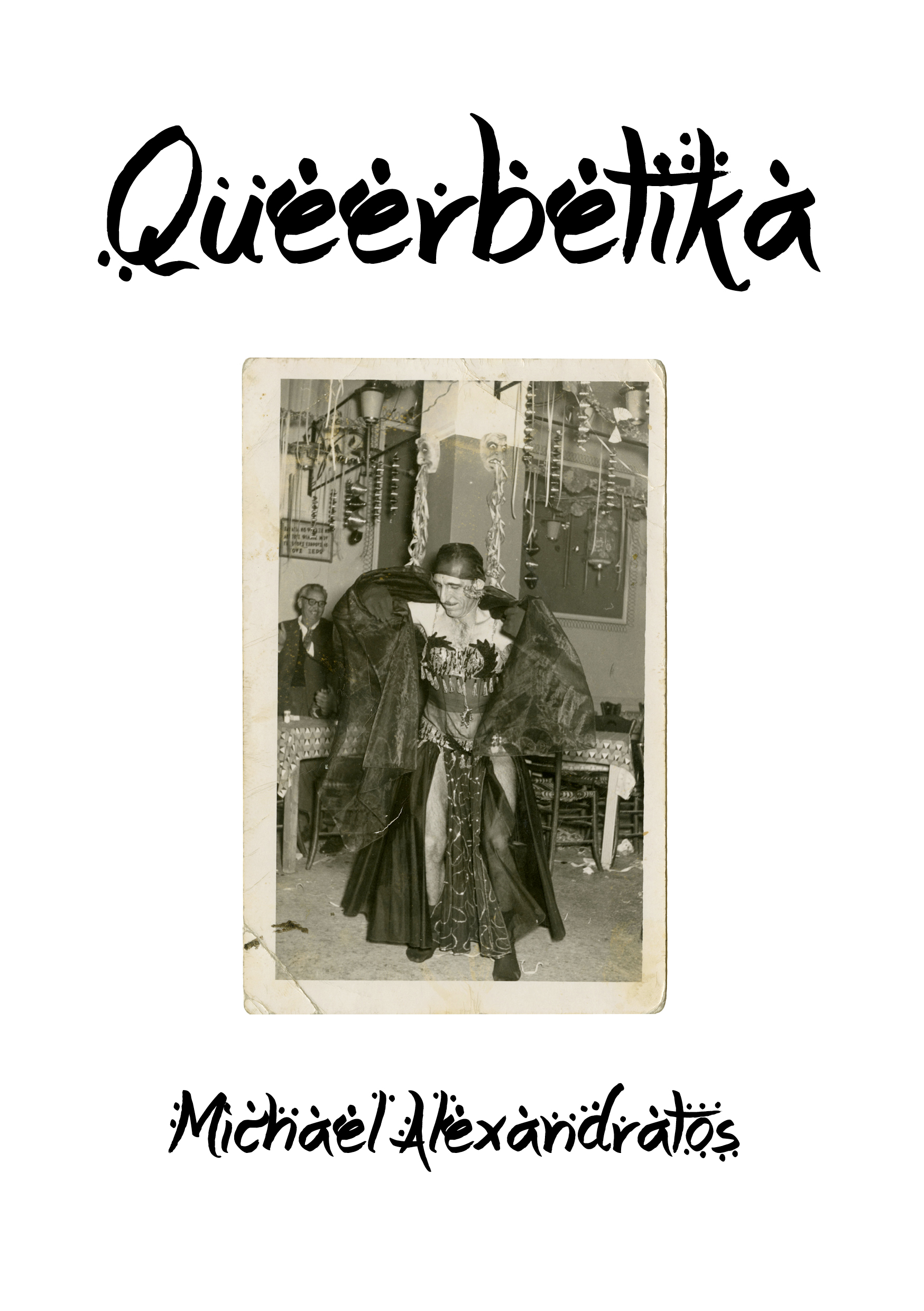 Queerbetika: Queering Rebetika (Unknown Binding)