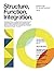 Structure, Function, Integration by Dr. Ida P. Rolf