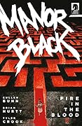 Manor Black: Fire in the Blood #2