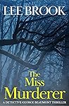 Book cover for The Miss Murderer (Detective George Beaumont #1)