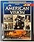 The American Vision, Teache...