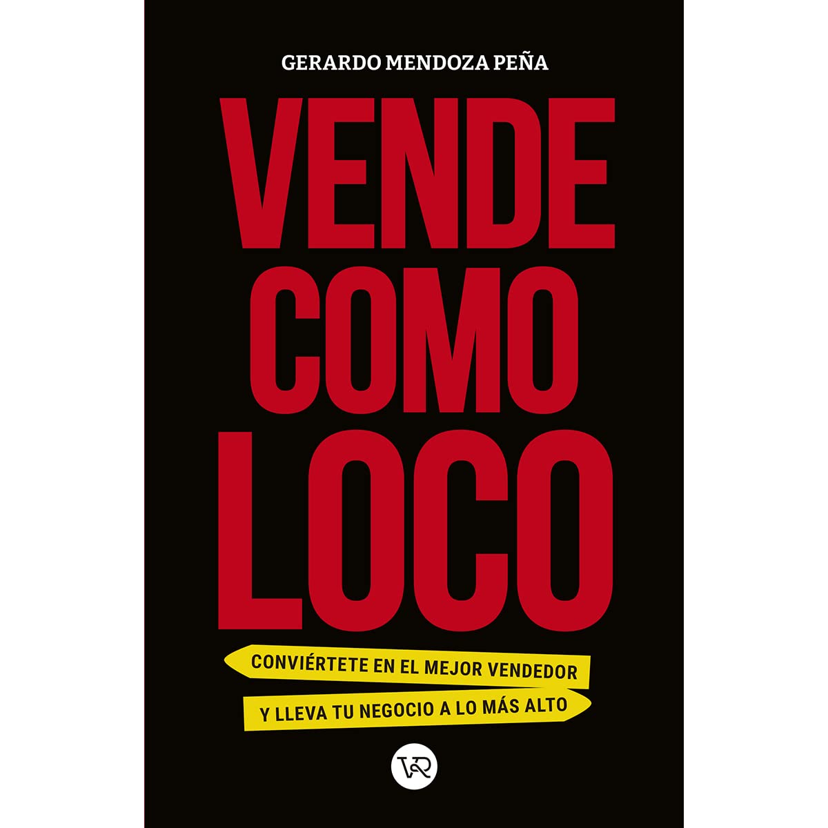 VENDE COMO LOCO (Paperback)