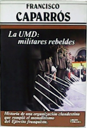 La UMD: militares rebeldes