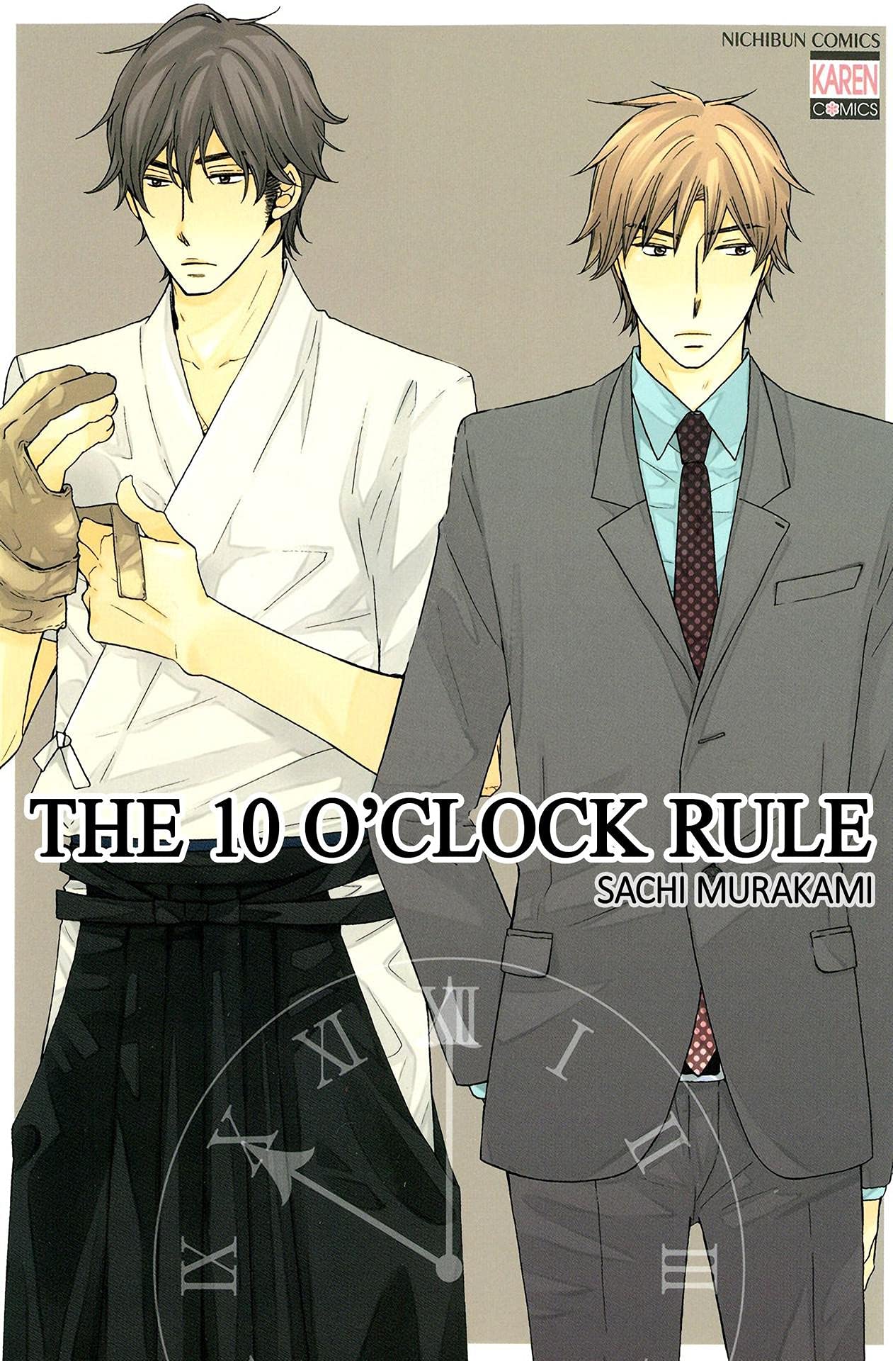 The 10 o'clock Rule (Kindle Edition)