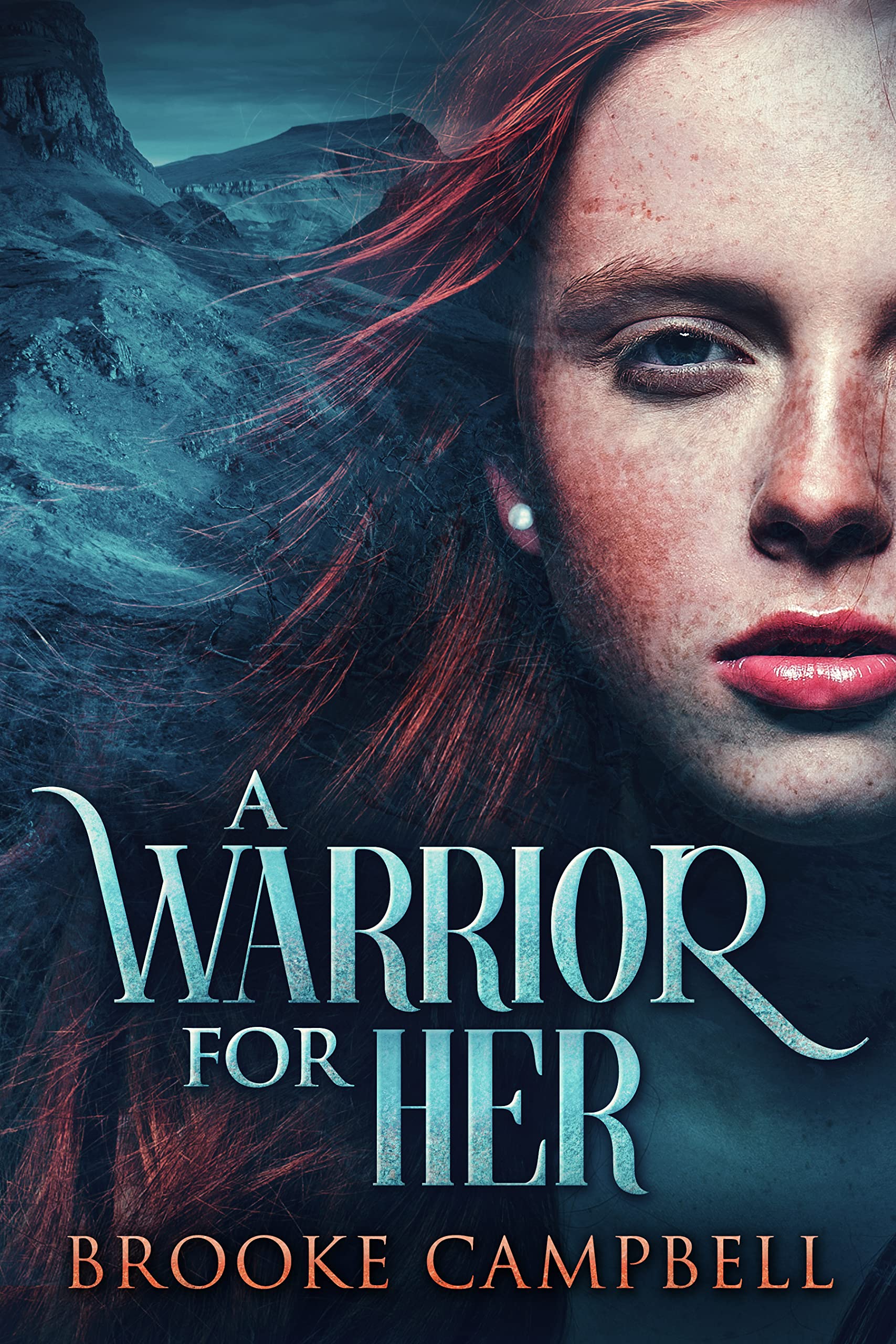 A Warrior For Her (The Warrior Series Book 2)