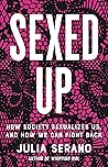 Sexed Up: How Soc...