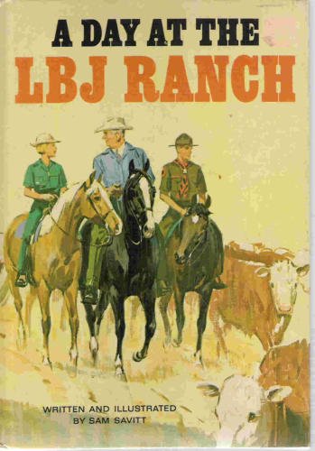 A Day at the LBJ Ranch