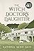 The Witch Doctor’s Daughter by Kathrina Mohd Daud