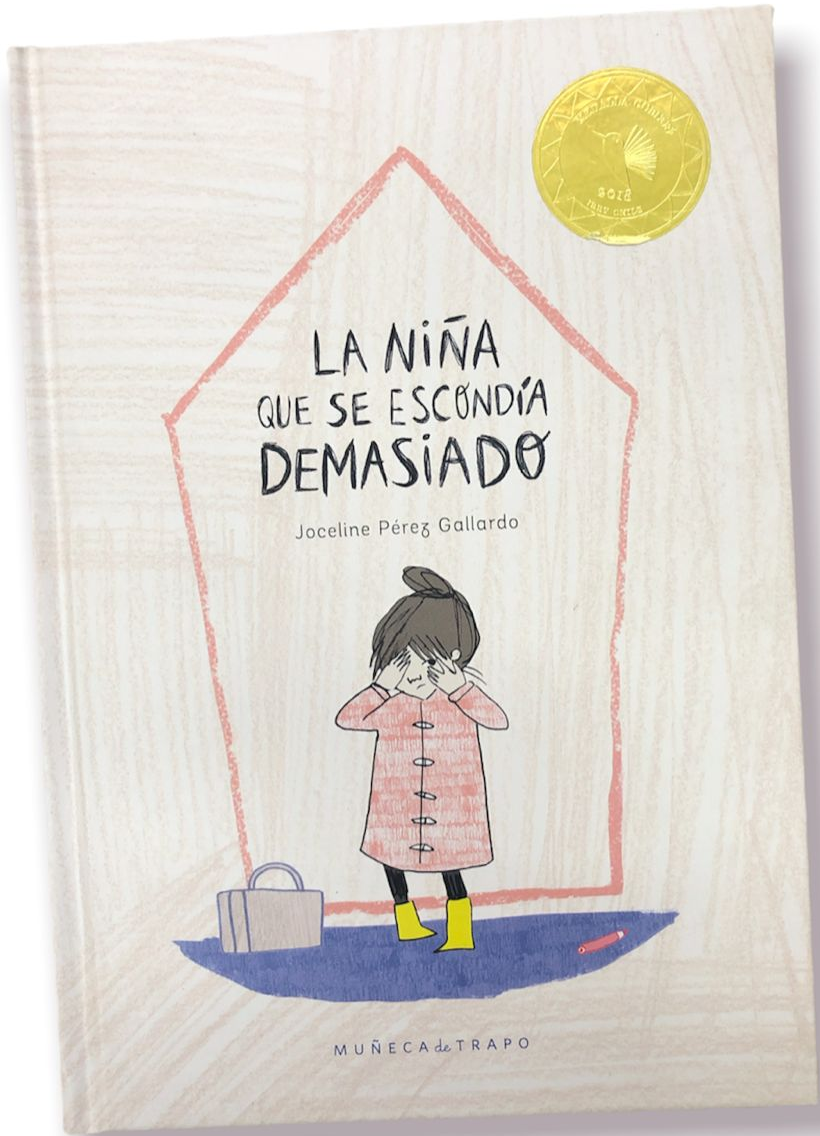 La niña que se escondía demasiado (Hardcover)