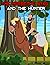 The Horse,The Stag And The ...