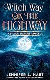 Witch Way or the ...
