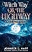 Witch Way or the Highway (Silver Sisters #0.5)